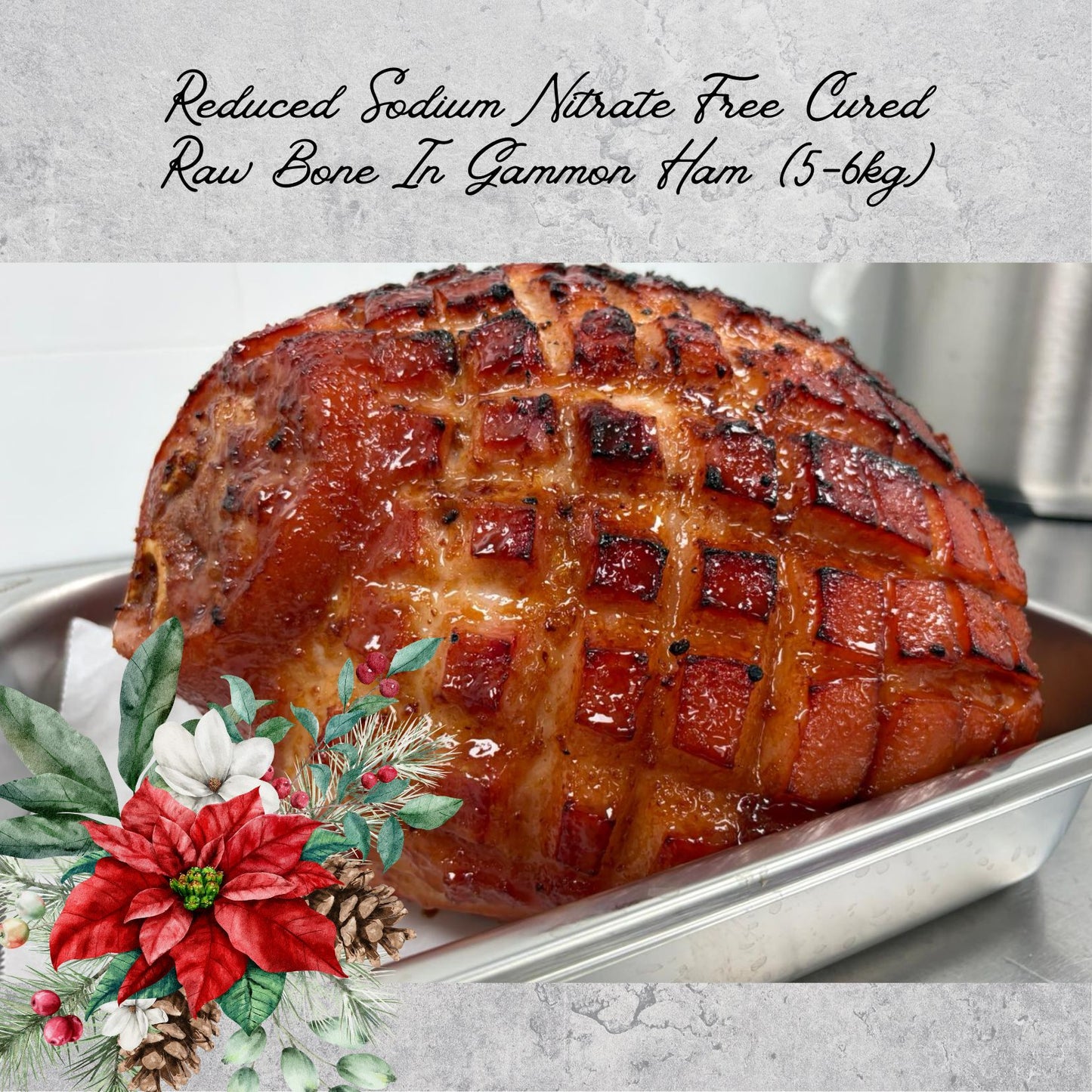 Reduced Sodium Nitrate-Free Gammon Ham – Raw Bone-In (5-6 kg), Perfect for Christmas
