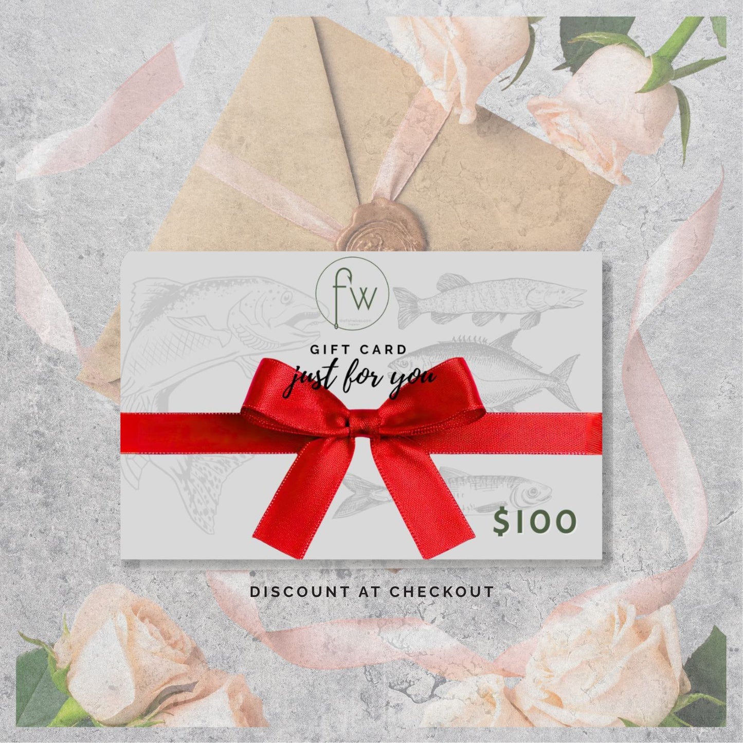 $100 The Fishwives Digital Gift Card - Pay $95 and receive $100