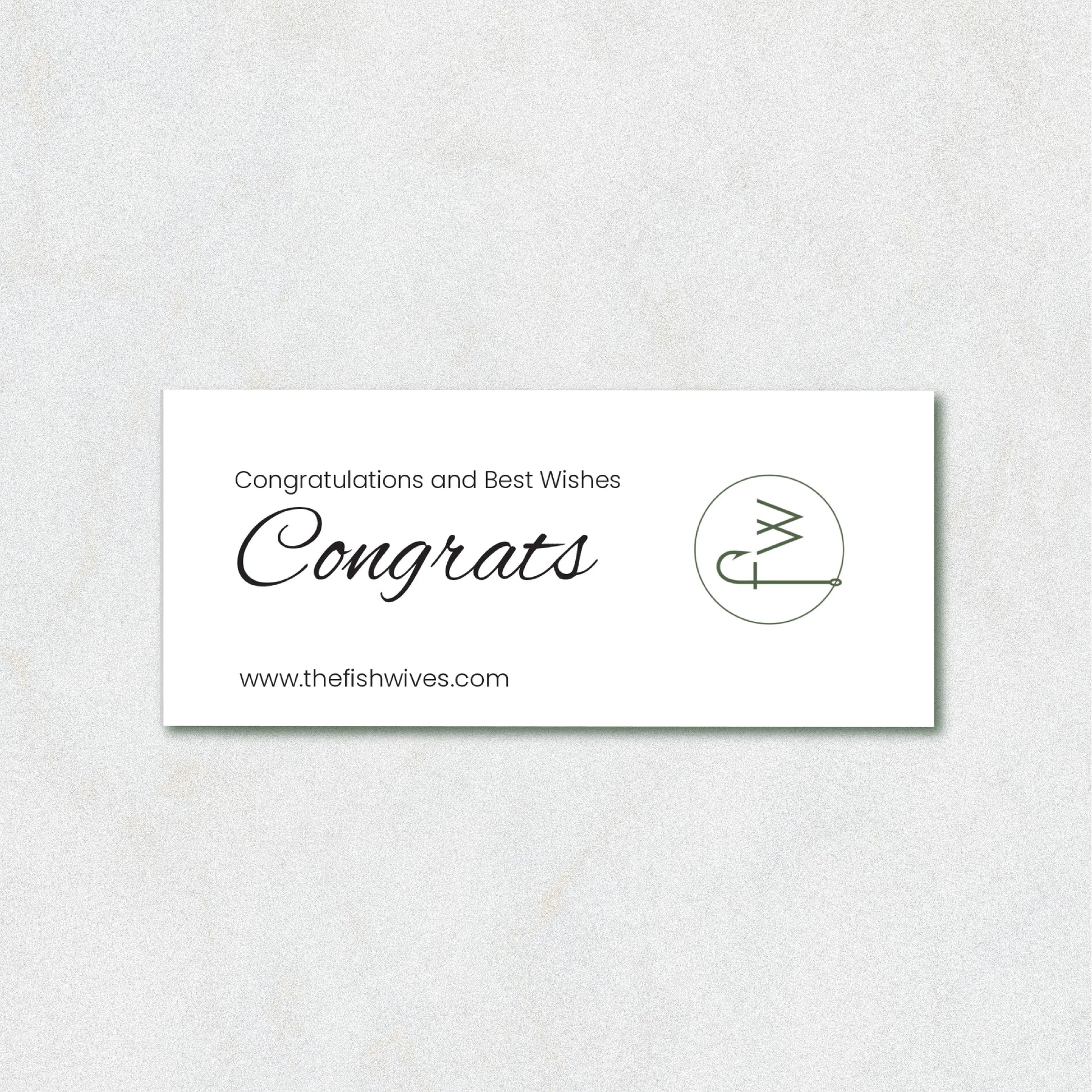 A white rectangular congratulations card with elegant black text reading 'Congratulations and Best Wishes Congrats' and the website 'www.thefishwives.