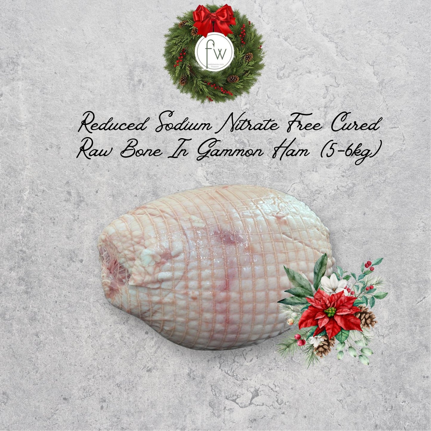 Reduced Sodium Nitrate-Free Gammon Ham – Raw Bone-In (5-6 kg), Perfect for Christmas